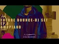 Lagu King Wave - Future Bounce Radio - DJ Set - EP.8 - 02.02.26 - Amapiano