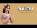 Download Lagu Heppy Asmara - Pecah Seribu (Official Lyric Video)