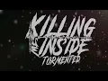 Killing Me Inside - Tormented (vocal cover by sisasose)