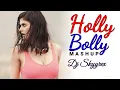 Holly Bolly Mashup - 2020 - DJ Skyyrex