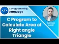 C Program to Calculate Area of Right angle Triangle