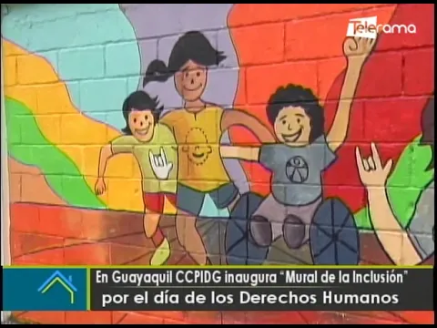 En Guayaquil CCPIDG inaugura Mural de la inclusión por el día de los derechos humanos