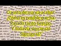 Cuento de nunca acabar - Ana Bárbara ft. Carlos Rivera//letra 