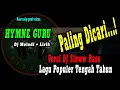 Hymne Guru DJ Melodi Gitar + Lirik