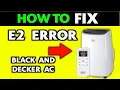 How To Fix Black And Decker Portable Air Conditioner E2 Error