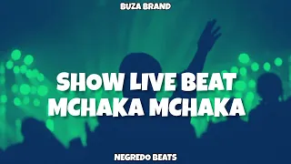dj negredo show live beat mchaka mchaka mp3 