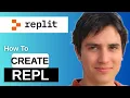 How To Create Repl In Replit