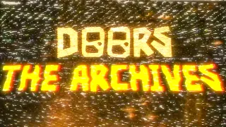 ROBLOX DOORS ARCHIVES UPDATE