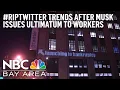 Trending As Workers Flee in Response to Elon Musk s Ultimatum