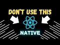 This is why React Native sucks