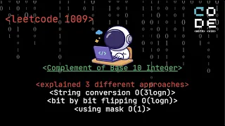 leetcode 1009 Complement of Base 10 Integer Bit Manipulation Leetcode POTD DSA Easy