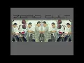 ZERO CULT 1 HOUR MIX