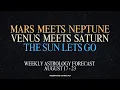Mars Square Neptune Venus Opposes Saturn Sun Enters Virgo Weekly Astrology August 17 23 2026