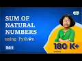 Python Programming Sum of Natural Numbers