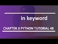in keyword Python tutorial 48