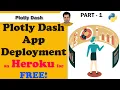 Deploy Plotly Dash on HEROKU - Part 1 FREE Python Plotly Dash App on HEROKU