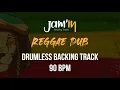 Reggae Dub Drumless Backing Track 90 BPM