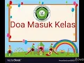 Download Lagu Doa masuk kelas