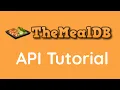 TheMealDB API Tutorial