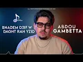 Abdou Gambetta 2026 بنادم ضعيف و الضغط راه عليا Bnadem D3if | Official Audio | Rai Music 2026