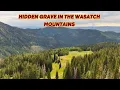 Exploring Tyng s Grave in the Wasatch Mountains Hidden Utah History Off-Road Adventure