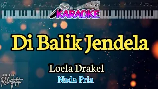 Download Di Balik Jendela|| Lagu Loela Drakel MP3