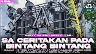 dj jauh ko pergi style party gayeng full bass horegg paling di cari cari bk 29 project