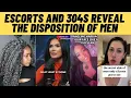 ESCORTS AND 304s REVEAL THE FEARS AND PSYCHOLOGY OF MEN THE ESCORTS DIARY