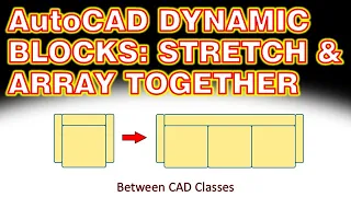 AutoCAD Dynamic Blocks Stretch Array Together