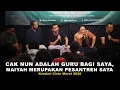 Download Lagu Habib Husein Ja'far: Cak Nun adalah Guru Bagi Saya, dan Maiyah Merupakan Pesantren Saya