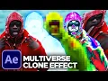 MULTIVERSE CLONE EFFECT in 2 minutes AFTER EFFECTS