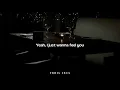 Snoh Aalegra - I Want You Around (lyrics)