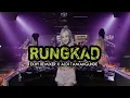 Download Lagu RUNGKAD_Ekhy remixer X aldi tamangunde#2023
