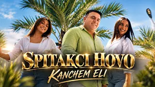 Spitakci Hovo - Kanchem Eli