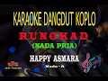 Download Lagu Karaoke Rungkad Nada Pria - Happy Asmara (Karaoke Dangdut Tanpa Vocal)