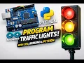 Traffic Light Control with Arduino Python LED Project