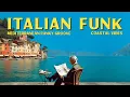Download Lagu Portofino Morning ☀️ Italian Funk \u0026 Coastal Chill Grooves - 70s Mediterranean Summer Music