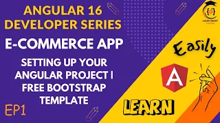 E-Commerce Angular Developer Series Setting Up Your Angular Environment EP1