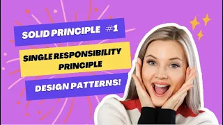 Design Patterns Single Responsibility Objected Oriented Programming SOLID Principles Python