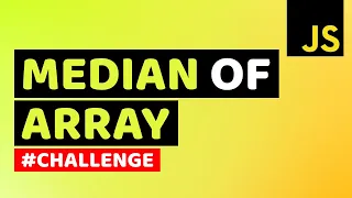 How to Find Median of Array What is Median of An Array Learn JavaScript Algorithms