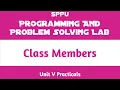 Class Members Unit V Practical Programming and Problem Solving Lab PPS FE SPPU
