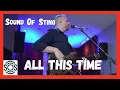 Download Lagu All This Time || Sound Of Sting - SOS || Sting \u0026 The Police Tribute