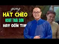 Download Lagu NSUT Thái Sơn Hát Chèo Ngọt Ngào say đắm lòng người| Livestream Thái Sơn hát chèo