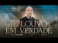 Download Lagu Te louvo em verdade | Cover