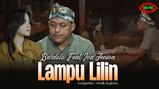 bardolo feat iva jeniva lampu lilin original official video music 