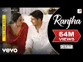 Download Lagu Ranjha - Full Song | Shershaah | Sidharth -Kiara | B Praak | Jasleen Royal | Anvita Dutt