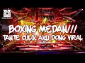 Lagu DJ BOXING MEDAN TANTE TANTE CULIK AKU DONG DJ BOXING MEDAN FULL BASS VIRAL REMIX TERBARU