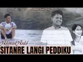 Lagu SITANRE LANGI PEDDIKU - Ahmad Aidil || Cipt.Zankrewo (Official Music Video) Lagu Bugis Terbaru 2023