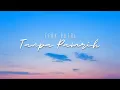 Download Lagu Feby Putri - tanpa pamrih (lyric video)