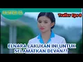 Lagu TRAILER FULL EPISODE 8 SUSTER EL SCTV SENIN 24 JANUARI 2022
